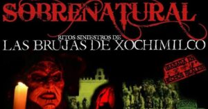 Xochimilco Sobrenatural Brujas Evento Hallowee Octubre 3
